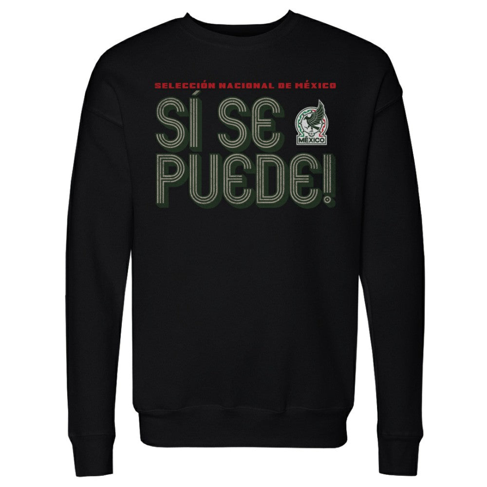 Mexico National Team 500 Level Si Se Puede Inline Bold Pullover Sweatshirt - Black on sale